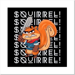 Squirrel are my spirit animal Posters and Art